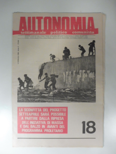 Autonomia. Settimanale politico comunista. 18. 3 febbraio 1980. Anno 2°